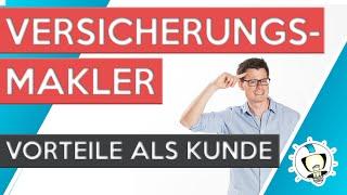 Versicherungsmakler - Wie er arbeitet und deine VORTEILE als KUNDE