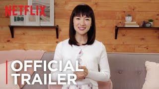 Tidying Up with Marie Kondo | Official Trailer [HD] | Netflix