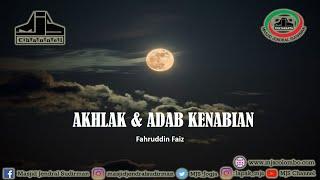 Ngaji Filsafat 366 : Akhlak dan Adab Kenabian