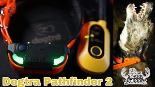 Dogtra Pathfinder 2 Coon hunting review