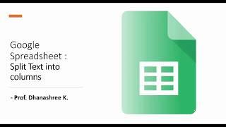 Split text to columns Google Sheet
