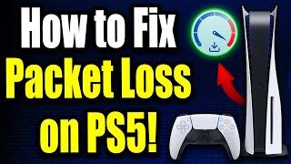How to Fix Packet Loss on PS5 (For Beginners!) Fix Lag Spikes & Rubber Banding on Network Connection