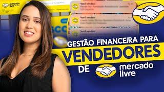 GESTÃO FINANCEIRA PARA VENDEDORES DE MERCADO LIVRE