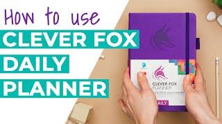 How to Use the Clever Fox Daily Planner