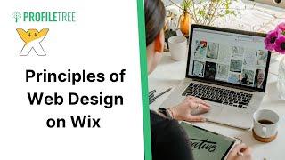 Principles of Web Design on Wix | Wix | Wix Website | Wix Tutorial | Wix for Beginners