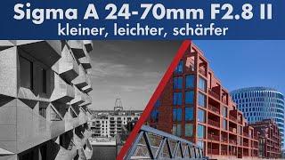 Schärfer als manche Festbrennweite! | Sigma 24-70mm F2.8 DG DN II Art im Test [Deutsch]