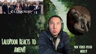 ELUVEITIE - AWEN (LaloPooh's first reaction video EVER)