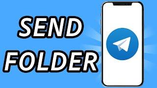 How to send folder in Telegram (FULL GUIDE)