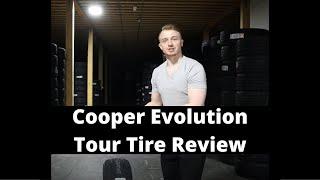 Cooper Evolution Tour Tire Review | Cooper All-Season Tire Review