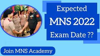 MNS 2022 Expected Exam Date / Join MNS Academy