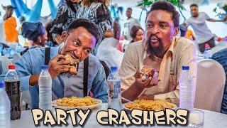 PARTY CRASHERS (YawaSkits, Episode 112)