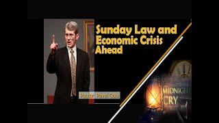 Sunday Law and Economic Crisis Ahead - Pastor Pavel Goia