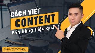 Cách Viết Content Bán Hàng Hiệu Quả Cho Người Mới Bắt Đầu