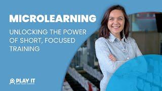 What is Microlearning and why use it to scale e-learning output | Corporate Learning Unlocked