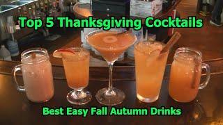 Top 5 Thanksgiving Cocktails Best Fall Autumn Drinks Cocktail