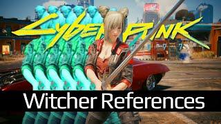 15 Witcher 3 Easter Eggs in Cyberpunk 2077 That You (Probably) Didn't Know About!