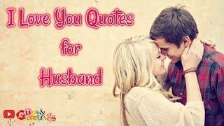 I Love You Quotes for Husband || Best Love Quotes ideas #quotes