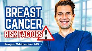 Top Breast Cancer Risk Factors You Need to Know! Women Special Ft. Dr Roupen, MD