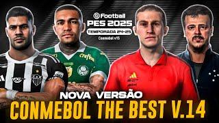 NOVA VERSÃO CONMEBOL V.14 THE BEST PATCH ! 100% ATUALIZADA BRASILEIRÃO A,B,C #pes2021