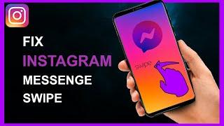 NEW! How To Fix Your Message Swipe Reply On Instagram in 2023