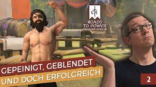 Gepeinigt, geblendet und doch erfolgreich - 002  Roads to Power - Crusader Kings 3 