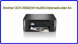 BEWERTUNG (2024): Brother DCP-J1050DW Multifunktionsdrucker A4. WESENTLICHE Einzelheiten