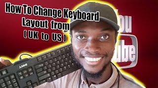 change keyboard layout (UK to US) in windows 11 | simple tutorial