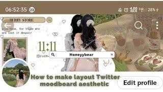 Layout Twitter moodboard aesthetic with Canva / honeyybear