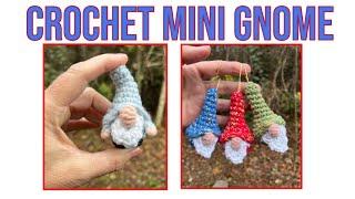 Crochet Mini Gnome 2 in 1 Pattern! Christmas Bauble OR a Character Gnome