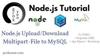 NodeJS/Express – Upload/Download MultiparFile to MySQL – Sequelize + JQuery Ajax