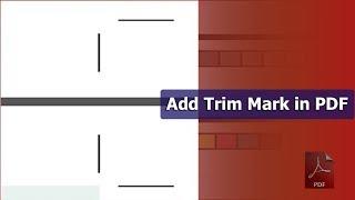 How to Add Trim Mark in PDF Document by using adobe acrobat pro