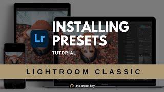Installing presets in Lightroom Classic 2023