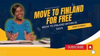 MOVE TO  FINLAND AND STUDY FOR FREE TOGETHER WITH YOUR FAMILY 