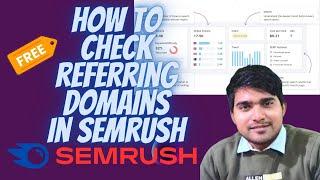 How to Get More Referring Domains | How To Check Referring Domains in Semrush | Semrush Tutorials