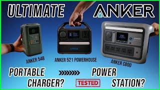 The Ultimate Anker Portable Charger or Power Station? | Anker 548 vs 521 vs Solix C800 (Review)