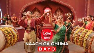 Coke Studio Bharat | Bayo | The Story Of 'naach ga ghuma'