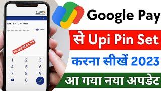 Google Pay Upi Set Kaise Kare ! How To Set Upi Pin Google Pay ! Google Pay Upi Pin Kaise Banaye 2023