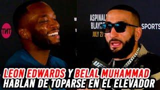 Leon Edwards y Belal Muhammad dicen qué pasó en el elevador