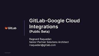 GitLab-Google Cloud Integration Demo