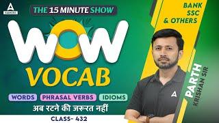 WOW VOCAB | English Vocabulary for SSC, SBI Clerk, IBPS & Other Banking Exams | Parth Krishan #432