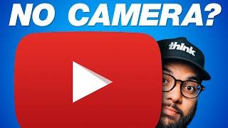 How to Make YouTube Videos WITHOUT a Camera! (Faceless Video Tutorial)
