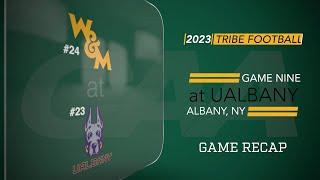 2023 W&M Football - Game Nine at UAlbany RECAP