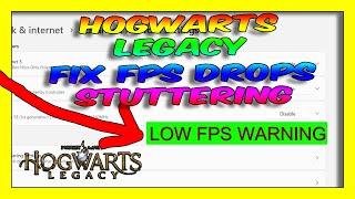 2023 Hogwarts Legacy Tutorial – How To Fix Fps Drops & Stuttering