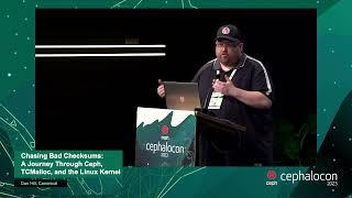 Chasing Bad Checksums: A Journey Through Ceph, TCMalloc, and the Linux Kernel - Dan Hill, Canonical