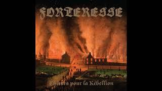 Forteresse ‎– Thèmes Pour La Rébellion (FULL ALBUM)