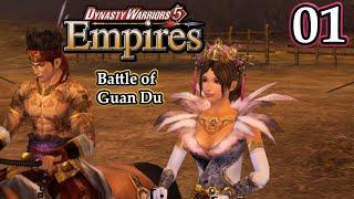 Dynasty Warriors 5: Empires (Chaos Difficulty) - Taking our Title Back | Battle of Guan Du 01 |