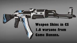 How to put skins for guns in Counter Strike 1.6 from GameBanana /2018/tutorials