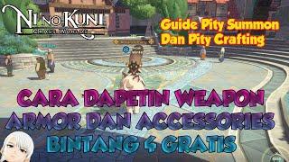 GUIDE DAPETIN EQUIPMENT BINTANG 4 UNTUK F2P DAN P2W NI NO KUNI CROSS WORLD