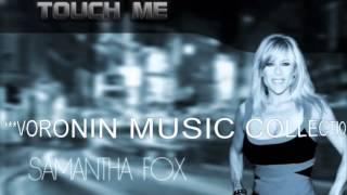 Samantha Fox - Touch Me (DJ NIKOLAY-D Remix)