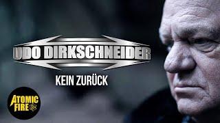 UDO DIRKSCHNEIDER - Kein Zurück (Official Music Video)